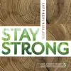 Stay Strong song lyrics