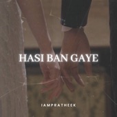 Hasi ban gaye (Lo-Fi) artwork