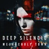 Melancholy Town - Single