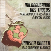 Milongueando Uns Troços (feat. Comparsa Elétrica) artwork