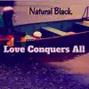 Love Conquers All - Single album lyrics, reviews, download