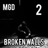 Broken Walls 2