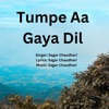 Tumpe Aa Gaya Dil - Single