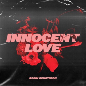 Robin Bengtsson - Innocent Love - Line Dance Choreographer