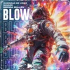 Blow - Single