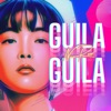 Guila Guila - Single