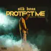 Protect Me - Single album lyrics, reviews, download