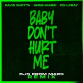 Baby Don't Hurt Me (feat. Coi Leray) [DJs From Mars Remix Extended] artwork