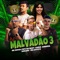 Malvadão 3 (feat. Pipo no Beat, Xamã, Sabrina Suelem & MC Coyote) artwork