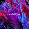 We Are One - Single