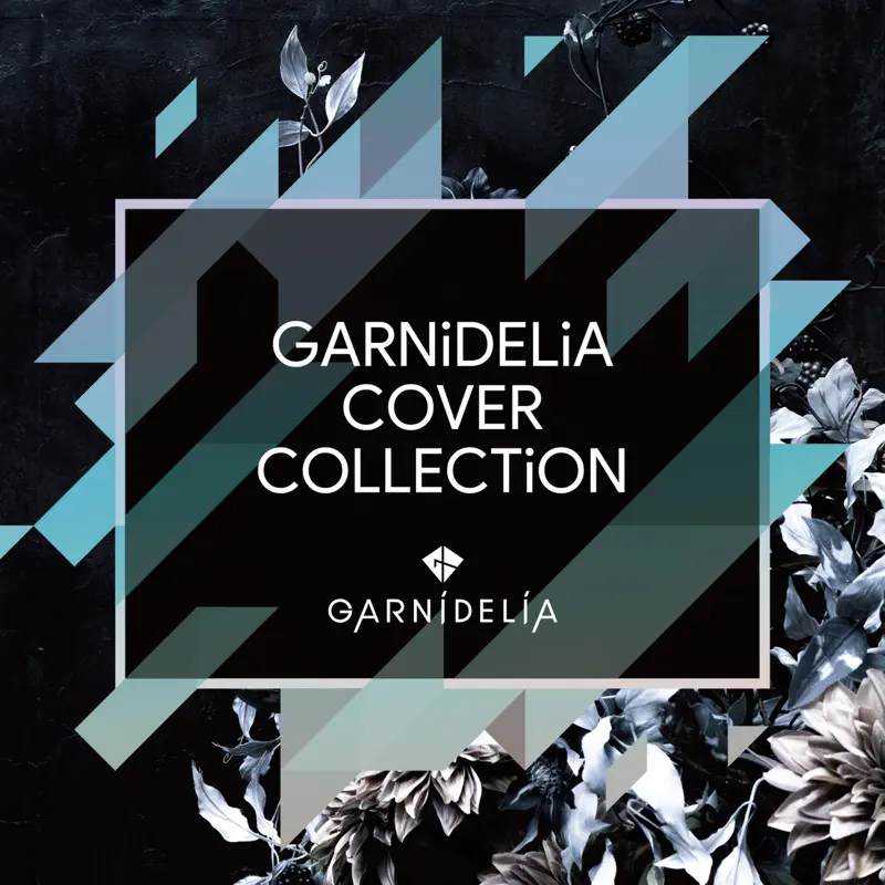 GARNiDELiA - GARNiDELiA Cover Collection (2023) [iTunes Plus AAC M4A]-新房子