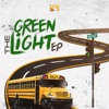 The Green Light EP