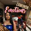 Stream & download Emotions (feat. Zamunda) - Single