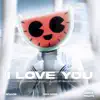 I Love You Always Forever - EP album lyrics, reviews, download