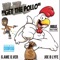Pollo (feat. Joe B Lyfe) - G.o Aka Game Over lyrics