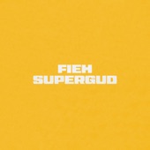 Fieh - Supergud