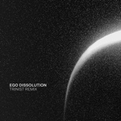 Ego Dissolution (Trinist Remix) artwork