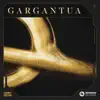 Stream & download Gargantua - Single