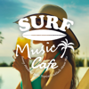 Surf Music Cafe - Sunny Weekend With Tropical Cocktails House Mix - Cafe Lounge Resort, Jacky Lounge & Cafe Lounge Groove