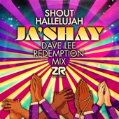 "Shout Hallelujah" (Dave Lee Redemption Mix) artwork