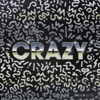 Crazy - Single