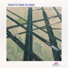 That's Time Flying - Single