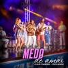 Medo de Amar - Single