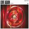 Love Again - Single