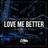 Love Me Better (Nico Pusch Remix) - Single