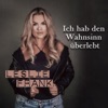 Ich hab den Wahnsinn überlebt (NuDu Mix 2023) - Single