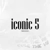 Iconic 5 album lyrics, reviews, download