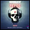 Pepes (DEVAS & input.offiziell Remix) [DEVAS & input.offiziell Remix] - Single album lyrics, reviews, download