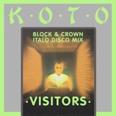 Visitors (Block & Crown Italo Disco Radio Edit) artwork