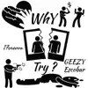 Why Try ? (feat. Geezy Escobar) - Single album lyrics, reviews, download