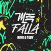 Me Falla - Single album lyrics, reviews, download