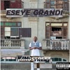 ESEYE GRANDI - Single