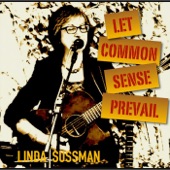 Linda Sussman - Let Common Sense Prevail