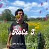 Rolls III - Single album lyrics, reviews, download