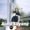 Alolo Sayang Pargoy artwork