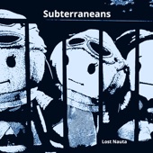 Subterraneas artwork