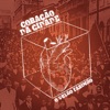 Coração da Cidade - Single