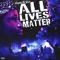 All Lives Matter - Playboy The Beast lyrics