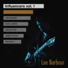 Influencers Vol. 1 album lyrics, reviews, download