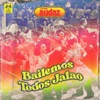 Bailemos Todos Jalao - Single