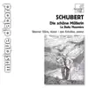 Stream & download Schubert: Die schöne Müllerin, Op. 25, D. 795