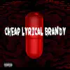 Cheap Lyrical Brandy (RED) album lyrics, reviews, download