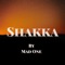 Shakka - Mad One lyrics