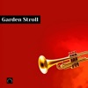 Garden Stroll: Jazz Background for Nature Walks