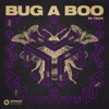 Bug A Boo - Single