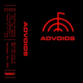 Advoids - Tears of a Clone